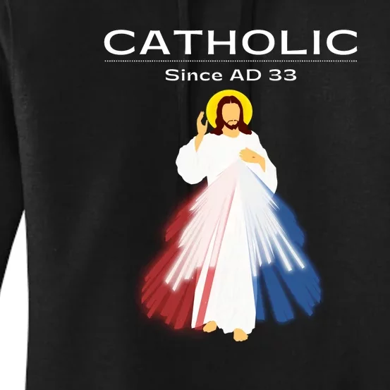 Roman Catholic Gift Since AD 33 Women's Pullover Hoodie