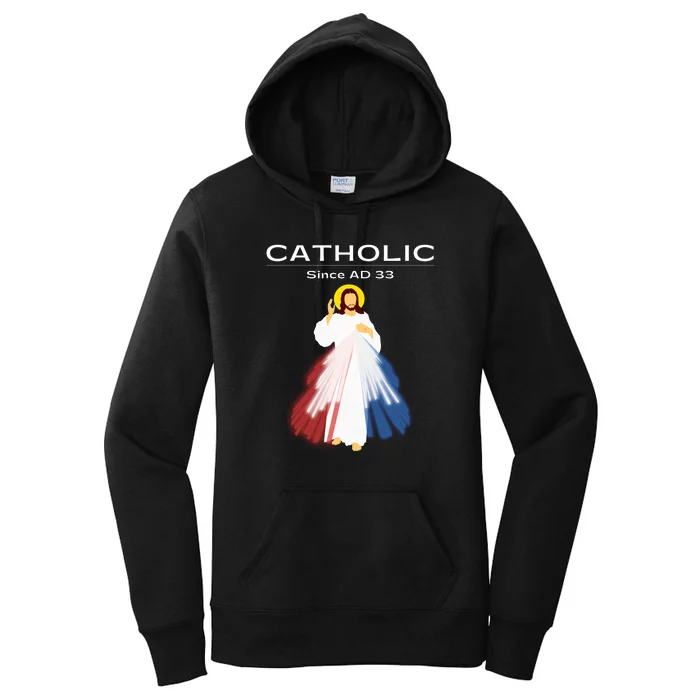 Roman Catholic Gift Since AD 33 Women's Pullover Hoodie