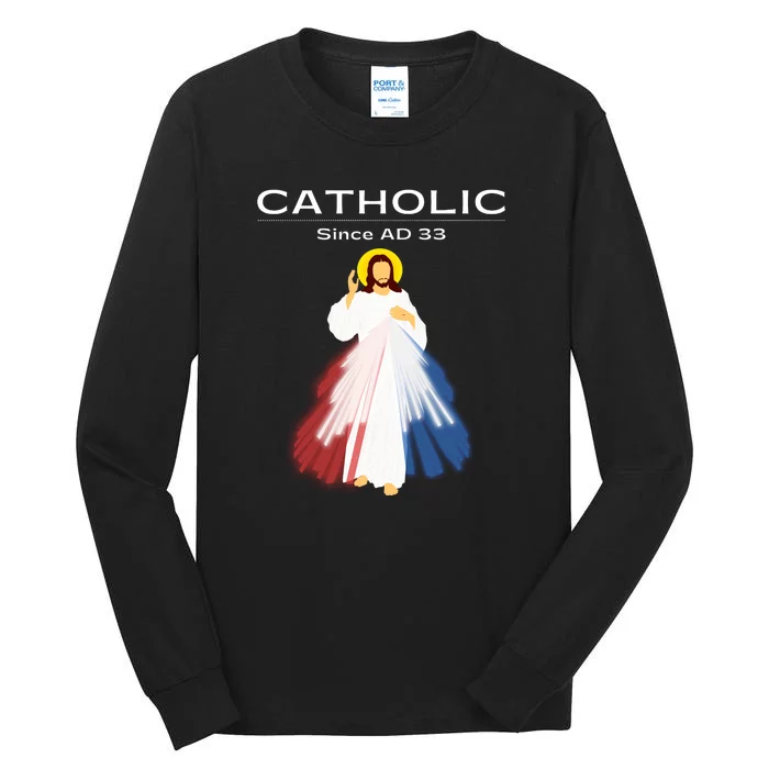 Roman Catholic Gift Since AD 33 Tall Long Sleeve T-Shirt