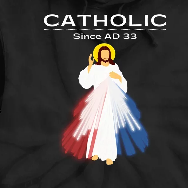 Roman Catholic Gift Since AD 33 Tie Dye Hoodie