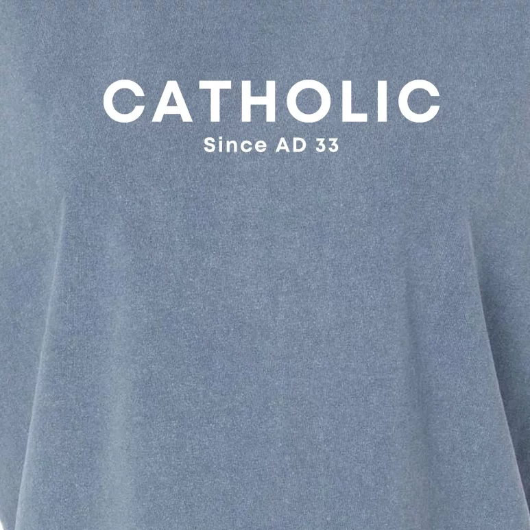 Roman Catholic Gift Since AD 33 Garment-Dyed Women's Muscle Tee