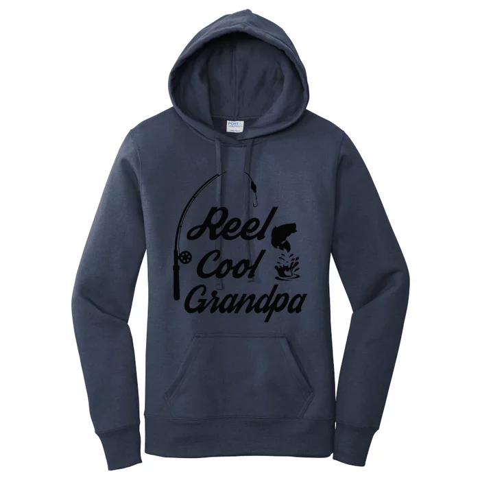 Reel Cool Grandpas Ideas For Fathers Day Birthday Gift Women's Pullover Hoodie