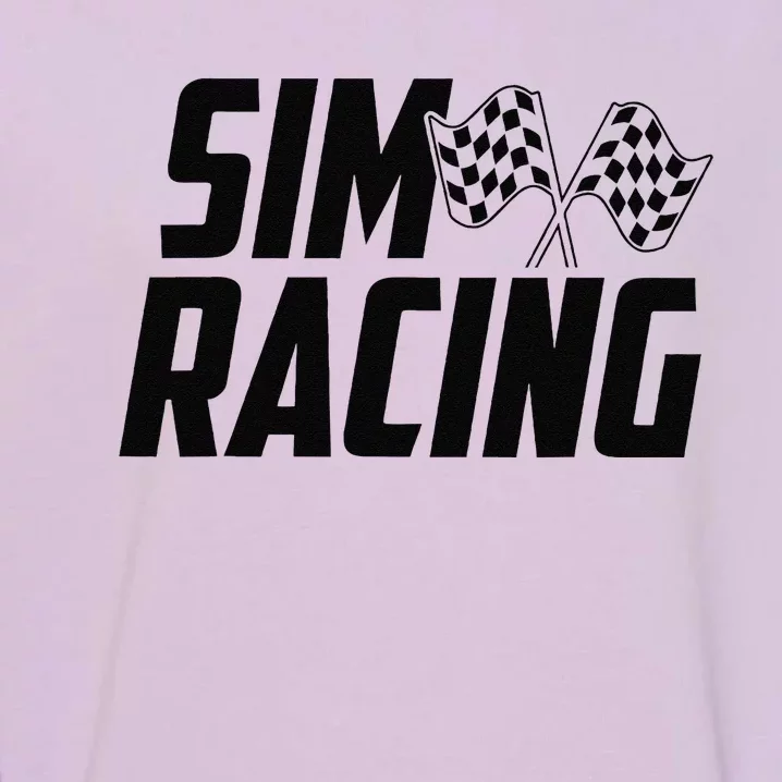 Race Car Gaming Racer Simulation Sim Racing Garment-Dyed Sweatshirt