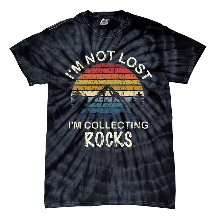 Rock Collecting Geologist Gifts Rock Collector Tie-Dye T-Shirt