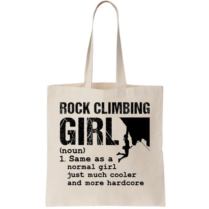 Rock Climbing Girl Definition Mountain Climber Bouldering Tote Bag