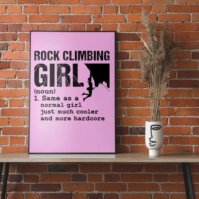 Rock Climbing Girl Definition Mountain Climber Bouldering Poster