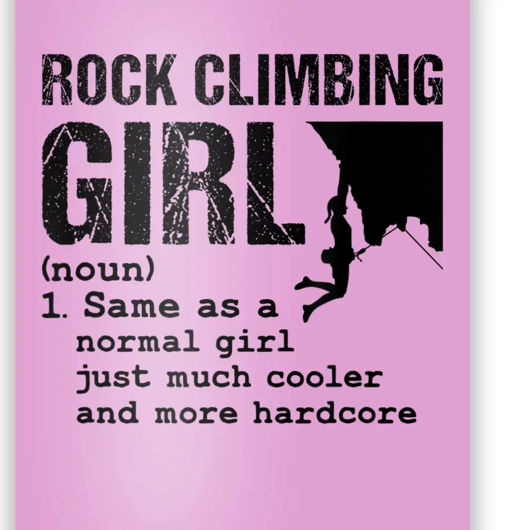 Rock Climbing Girl Definition Mountain Climber Bouldering Poster