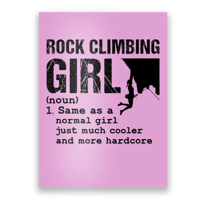 Rock Climbing Girl Definition Mountain Climber Bouldering Poster