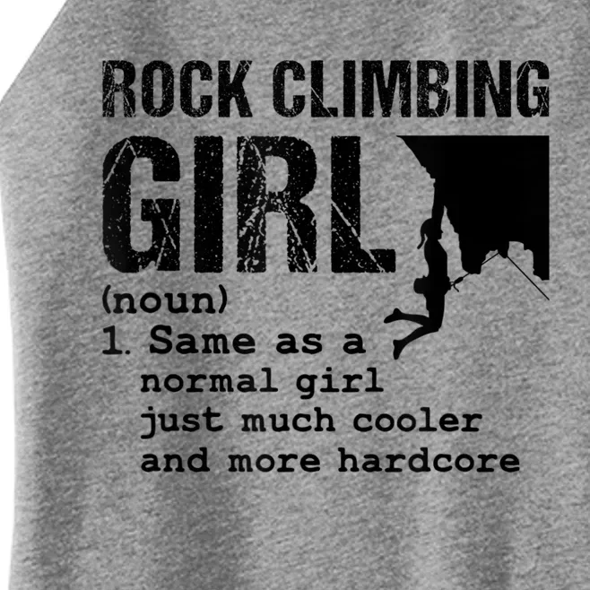 Rock Climbing Girl Definition Mountain Climber Bouldering Women’s Perfect Tri Rocker Tank