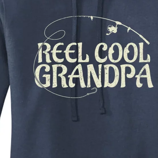 Reel Cool Grandpa Dad Grandpa Funny Fishing Gift Women's Pullover Hoodie