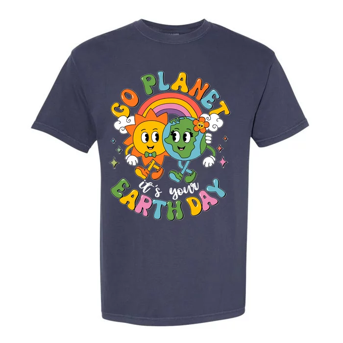 Retro Cartoon Go Planet Its Your Earth Day Garment-Dyed Heavyweight T-Shirt