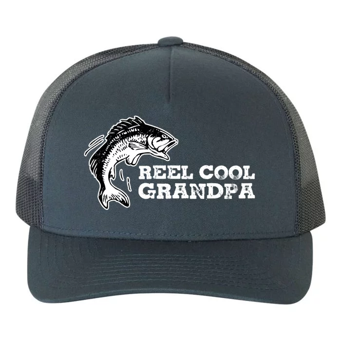 Reel Cool Grandpa Funny Fishing Quotes Gift For Grandfather Gift Yupoong Adult 5-Panel Trucker Hat