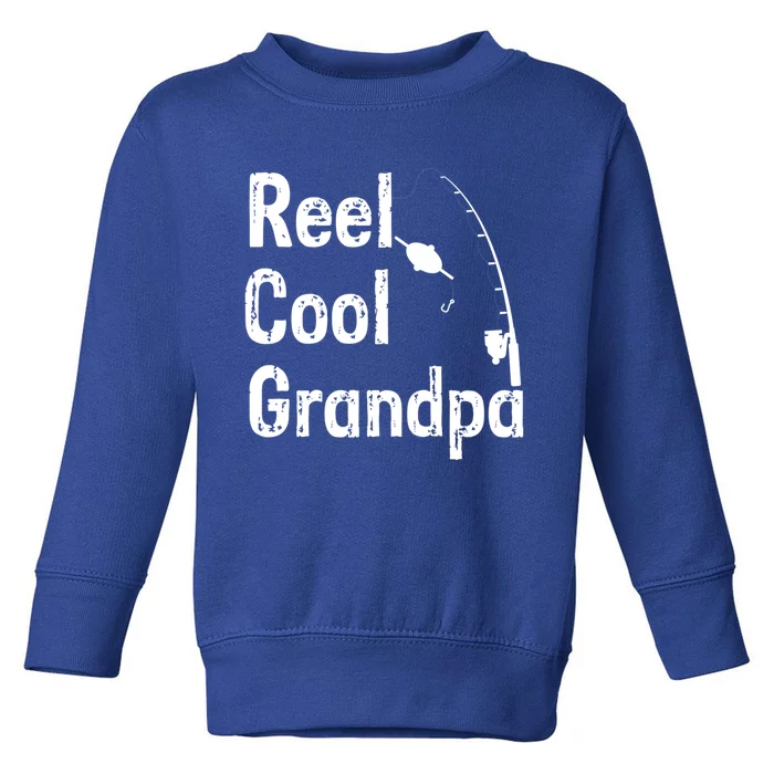 Reel Cool Grandpa Sarcastic Joke Funny Novelty Design Great Gift Toddler Sweatshirt