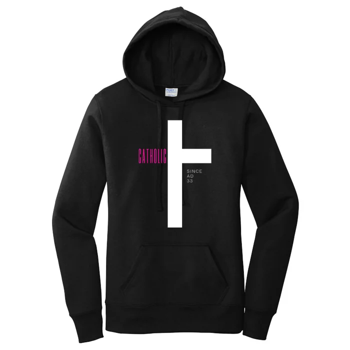 Roman Catholic Gift Since AD 33 Women's Pullover Hoodie