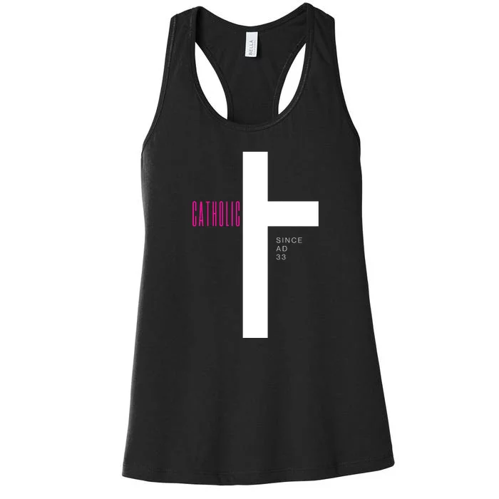 Roman Catholic Gift Since AD 33 Women's Racerback Tank