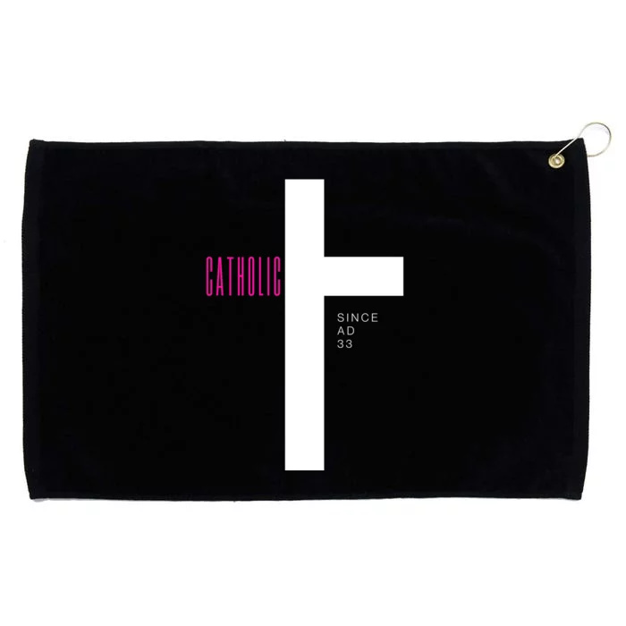 Roman Catholic Gift Since AD 33 Grommeted Golf Towel