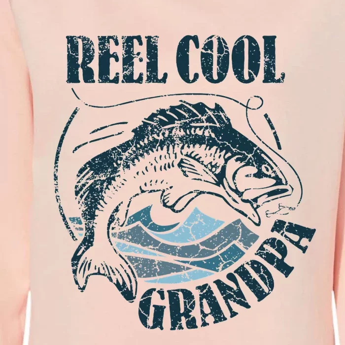 Reel Cool Grandpa Fishing Dad Father's Day Fisherman Womens California Wash Sweatshirt