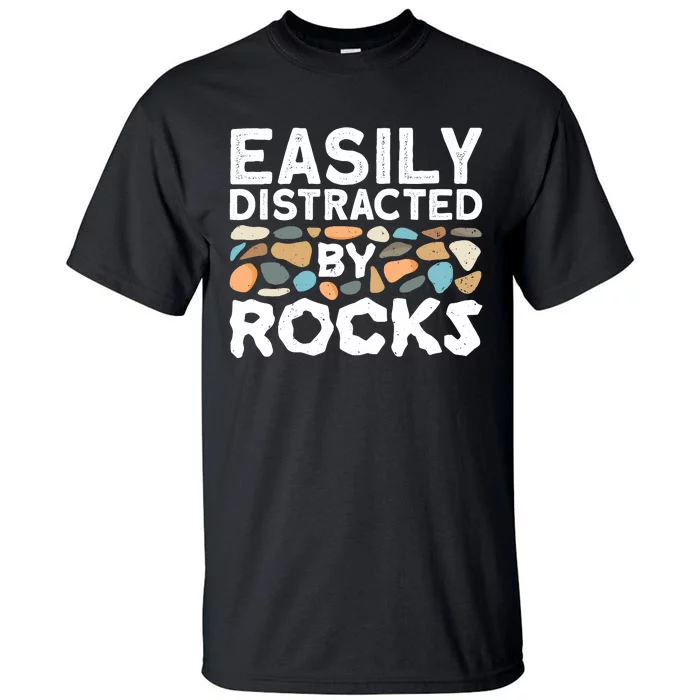 Rock Collector Geologist Rock Hound Geology Tall T-Shirt