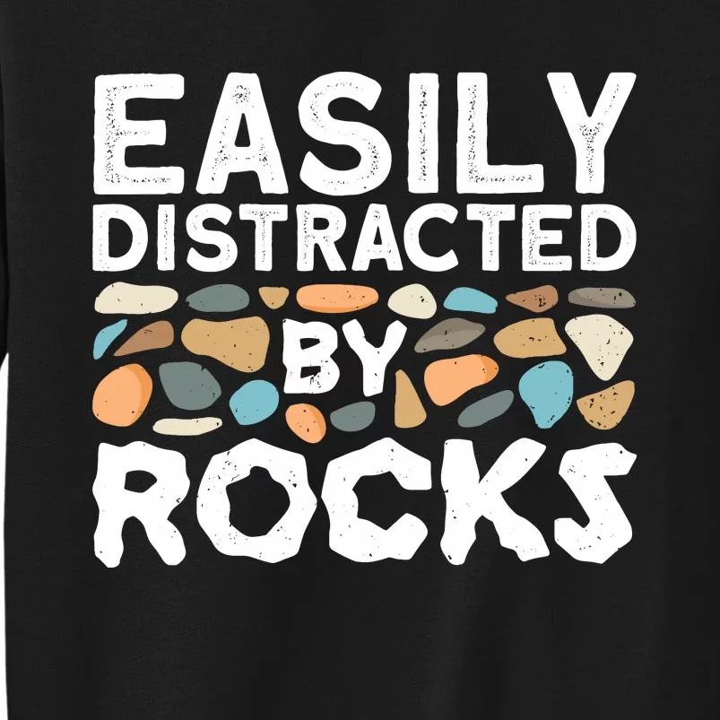 Rock Collector Geologist Rock Hound Geology Tall Sweatshirt