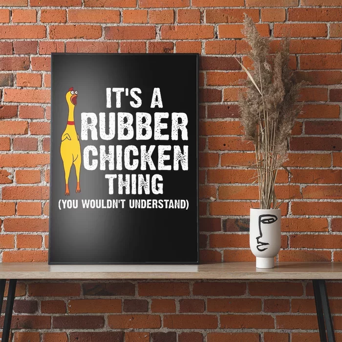 Rubber Chicken Gift Rubber Chicken Costume Poster