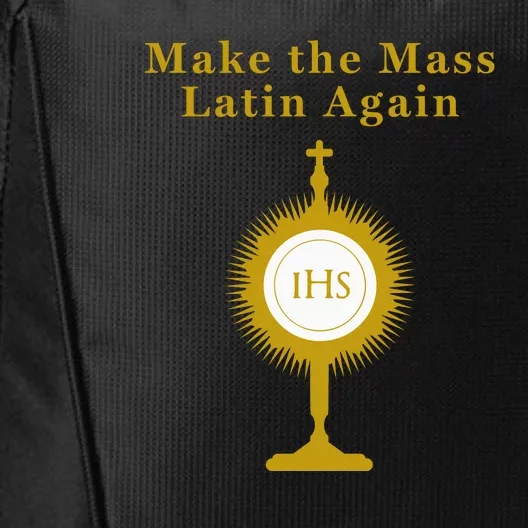 Roman Catholic Gift Make The Mass Latin Again City Backpack