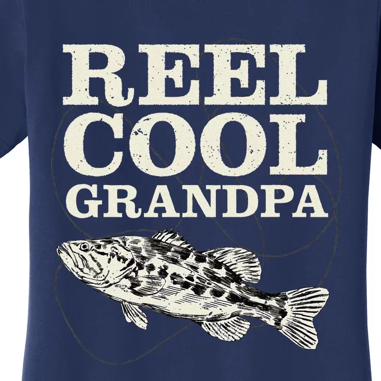 Reel Cool Grandpa Fly Fishing Walleye Fishing Pole Grandpa Women's T-Shirt