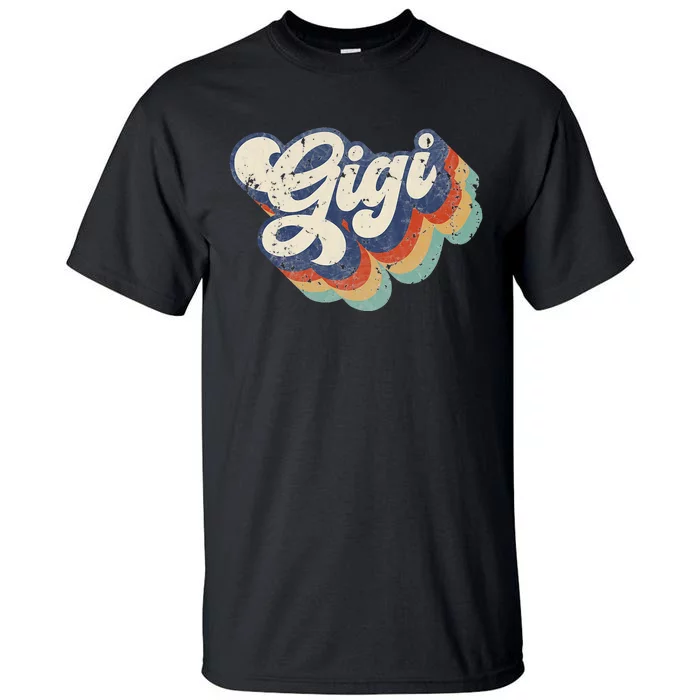 Retro Cute Gigi for Grandma Best Gigi Ever Mother's Day Tall T-Shirt