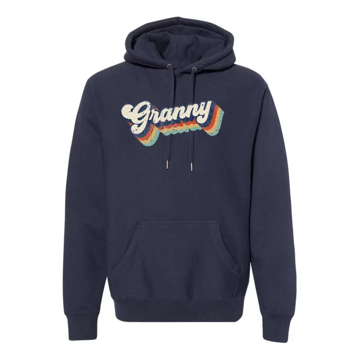 Retro Cute Granny For Grandma Best Granny Ever Mother's Day Premium Hoodie