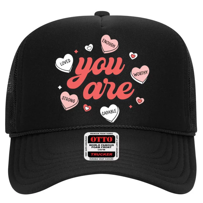 Retro Candy Heart Teacher Valentines Day You Are Enough High Crown Mesh Trucker Hat