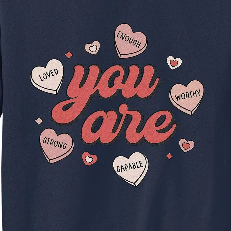 Retro Candy Heart Teacher Day You Are Enough Sweatshirt