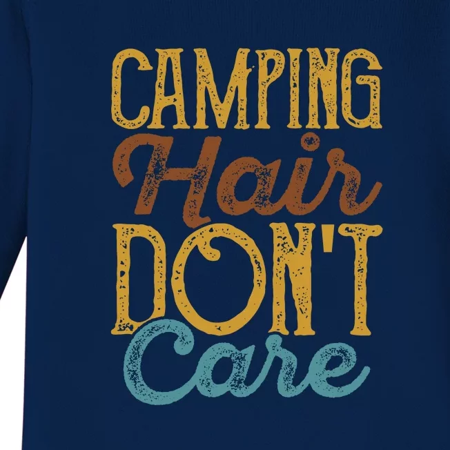 Retro Camping Hair Dont Care Gift Camping Addiction Baby Long Sleeve Bodysuit