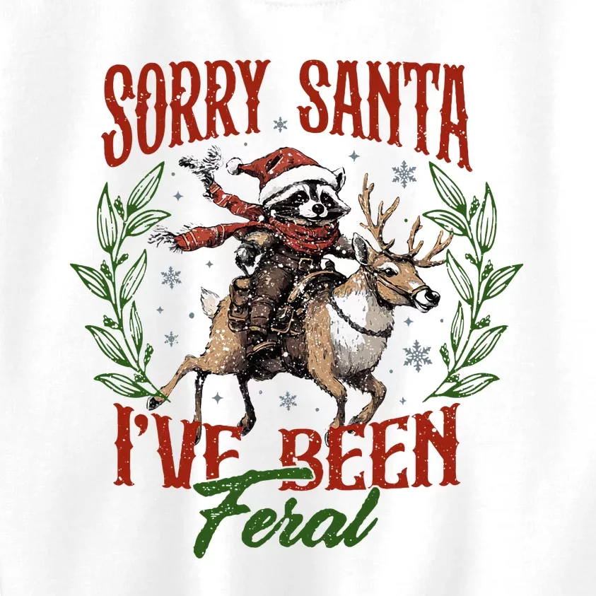 Raccoon Christmas Holiday Sorry Santa IVe Been Feral Kids Sweatshirt