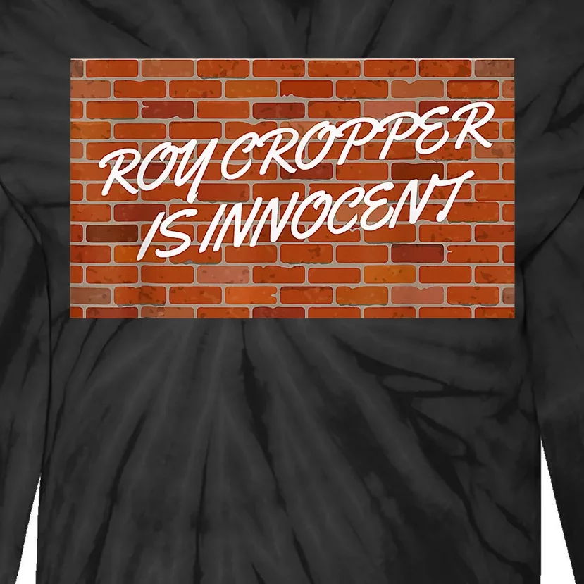 Roy Cropper Is Innocent Free Roy Tie-Dye Long Sleeve Shirt