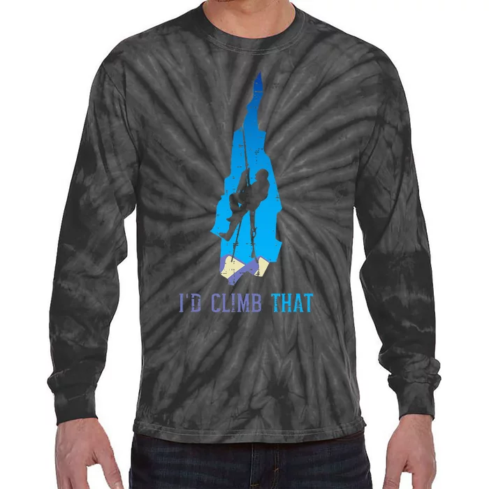 Rock Climber Id Climb That Mountain Climbing Tie-Dye Long Sleeve Shirt