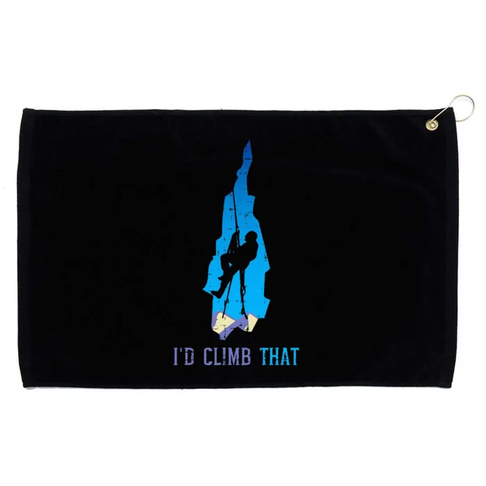 Rock Climber Id Climb That Mountain Climbing Grommeted Golf Towel