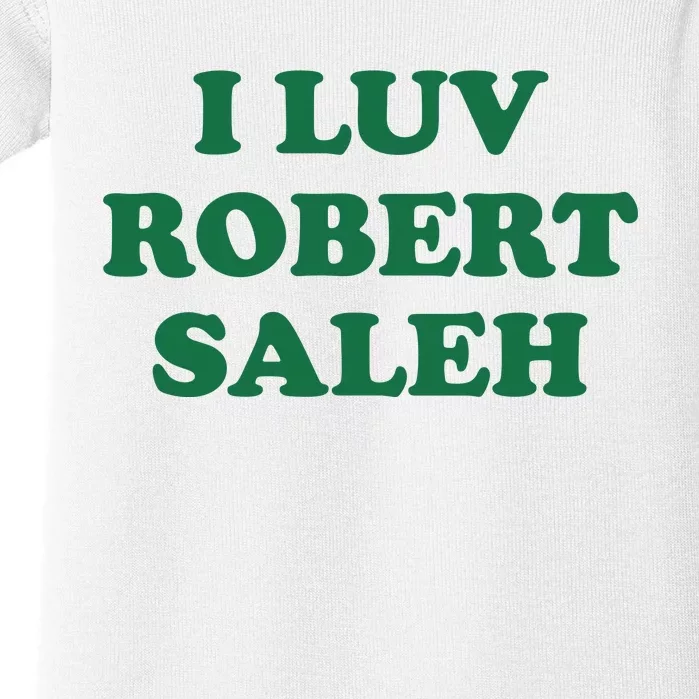 Ryan Clark I Luv Robert Saleh Baby Bodysuit