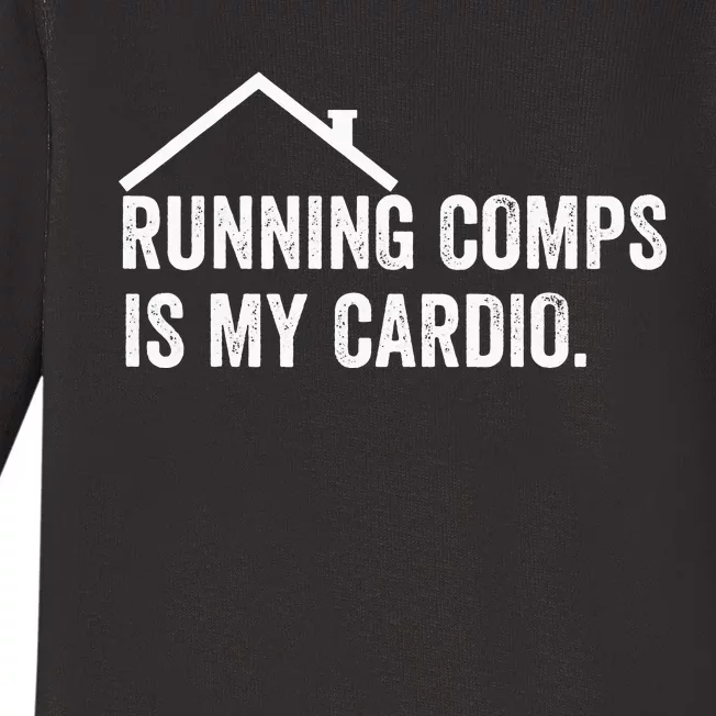 Running Comps Is My Cardio retro Realtor Apparel Baby Long Sleeve Bodysuit