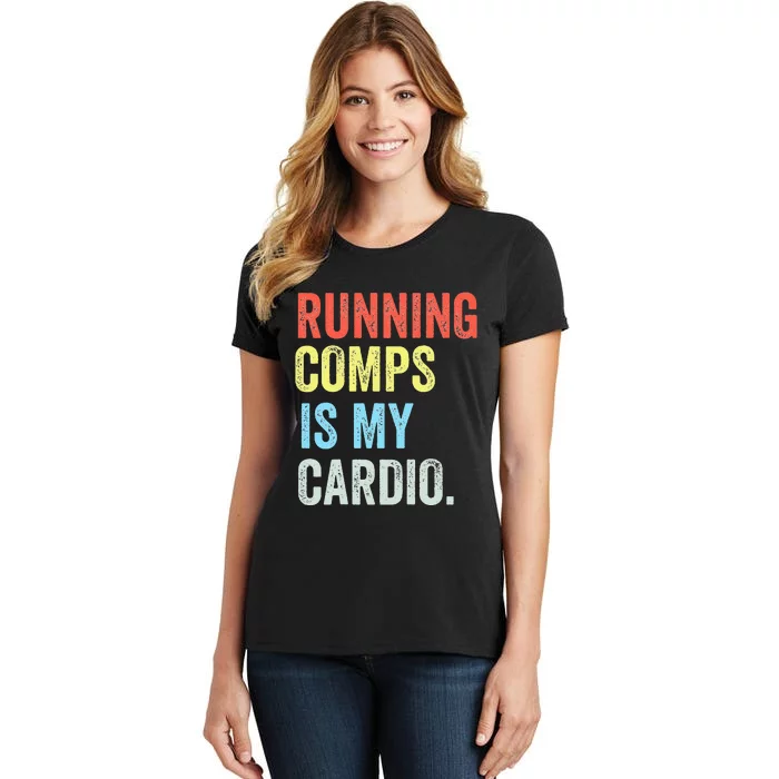 Running Comps Is My Cardio Funny Realtor Apparel Women's T-Shirt