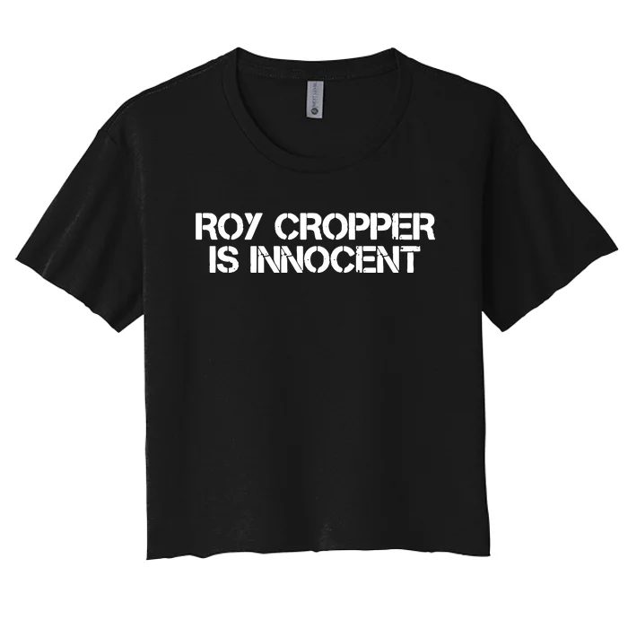 Roy Cropper Is Innocent Women's Crop Top Tee