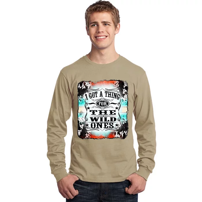 Retro Cowgirl I Got A Thing For The Wild Ones Tall Long Sleeve T-Shirt