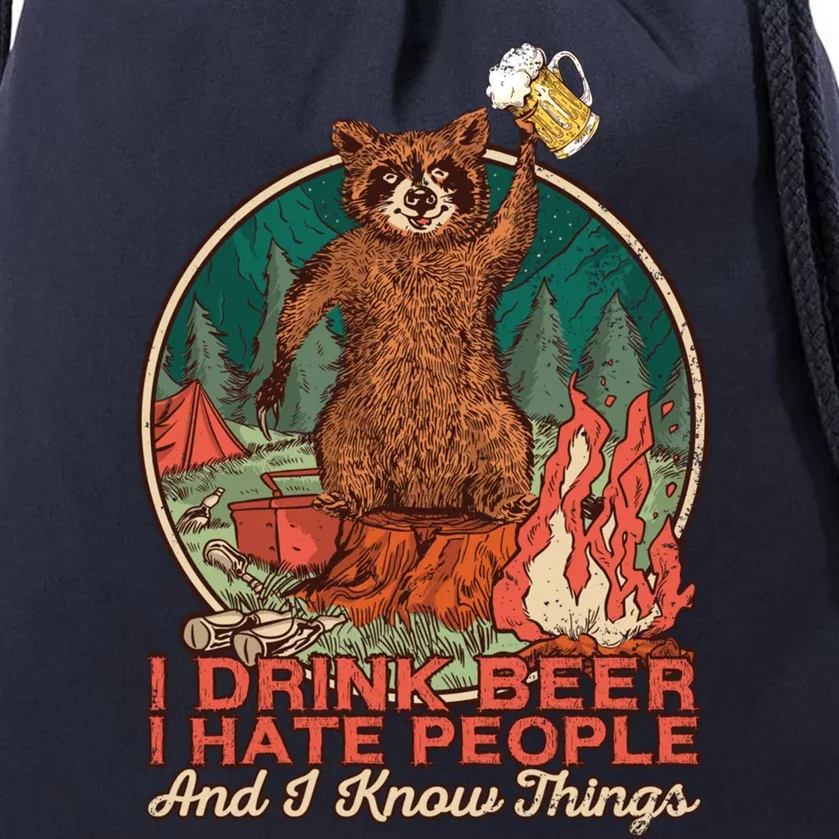 Raccoon Camping I Hate People And I Know Things I Raccoon Great Gift Drawstring Bag