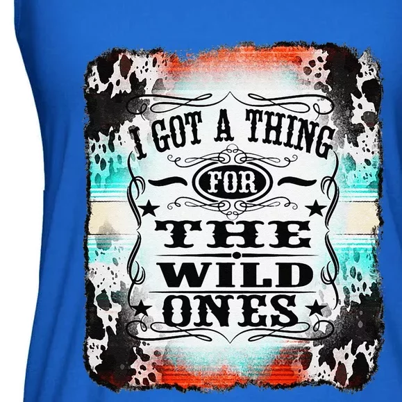 Retro Cowgirl I Got A Thing For The Wild Ones Ladies Essential Flowy Tank