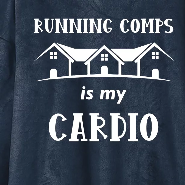 Running Comps Is My Cardio Hooded Wearable Blanket