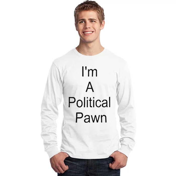 Robert Crimo Jr I’M A Political Pawn Tall Long Sleeve T-Shirt