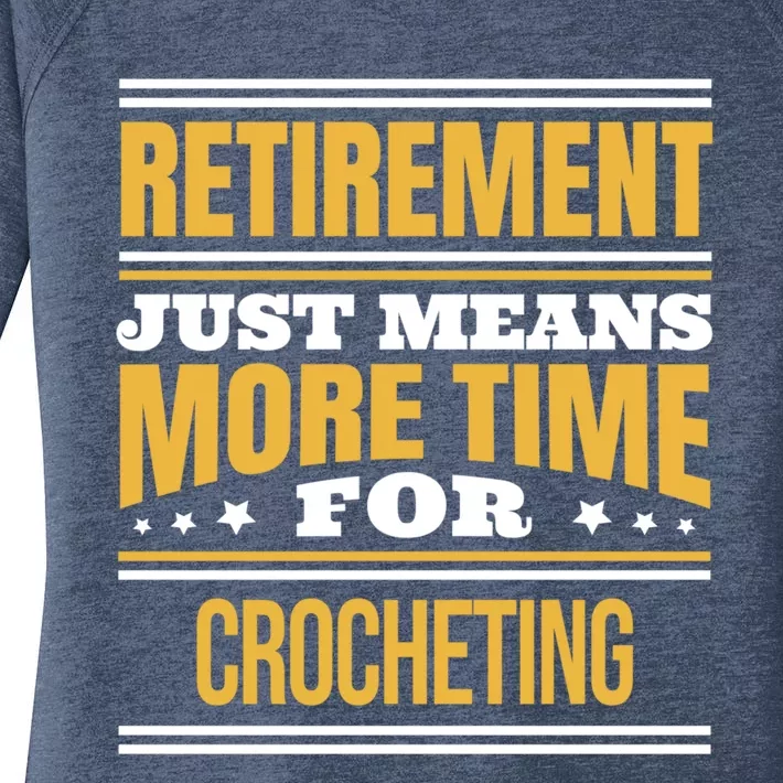 Retired Crochet Lover Funny Crocheting Saying Retiret Gift Women's Perfect Tri Tunic Long Sleeve Shirt