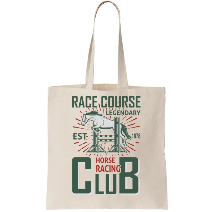 Race Course Legendary Horse Racing Club Tote Bag