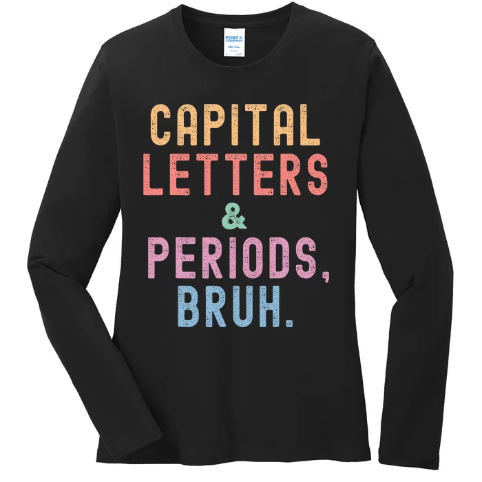 retro Capital Letters And Periods Bruh Ladies Long Sleeve Shirt