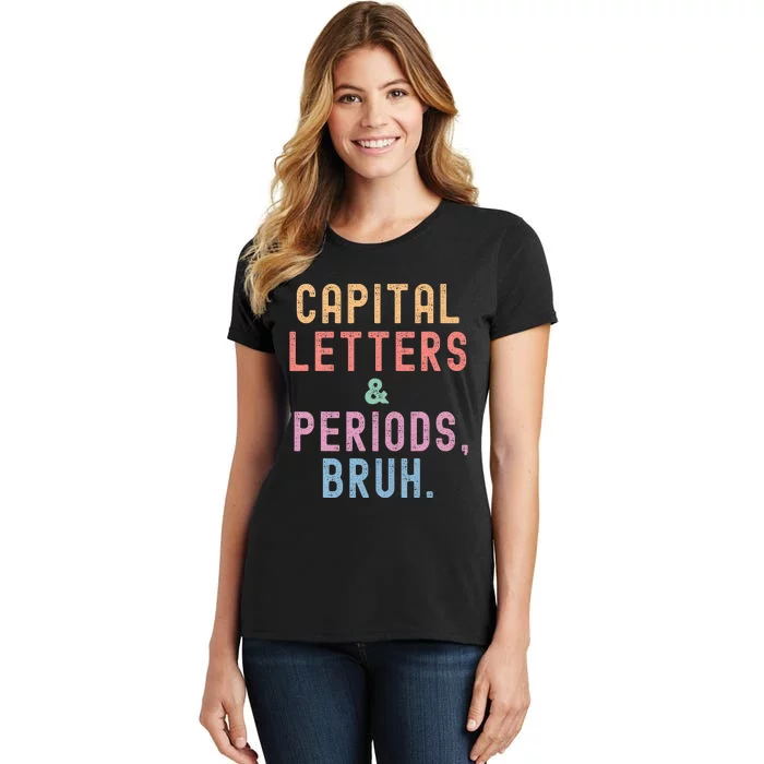 retro Capital Letters And Periods Bruh Women's T-Shirt