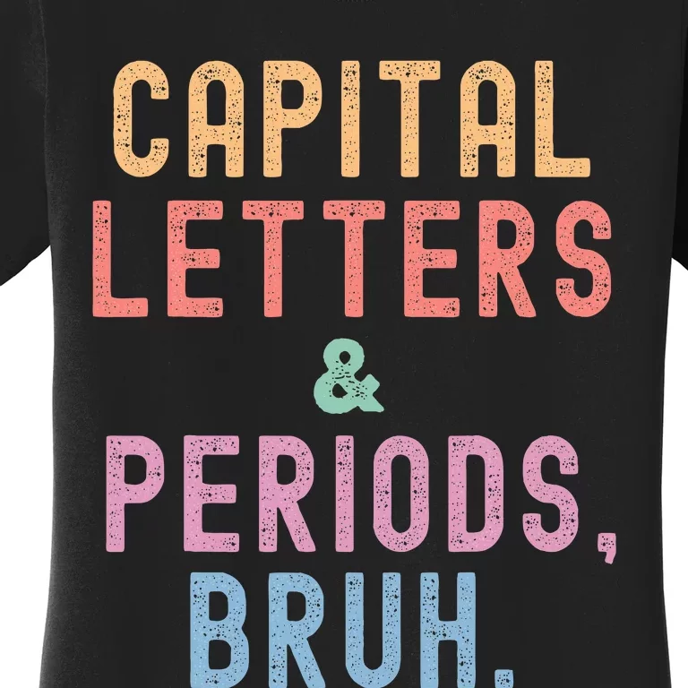 retro Capital Letters And Periods Bruh Women's T-Shirt