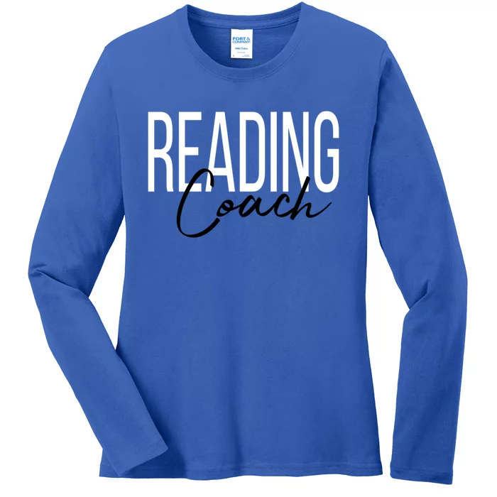 Reading Coach Literacy Coach Teacher Gift Ladies Long Sleeve Shirt